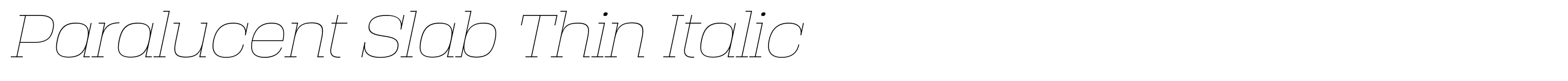 Paralucent Slab Thin Italic